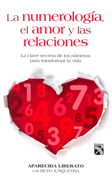 LA NUMEROLOGIA EL AMOR Y LAS RELACIONES
