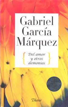 DEL AMOR Y OTROS DEMONIOS (EDICION 30 ANIVERSARIO)