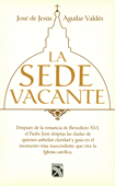 LA SEDE VACANTE