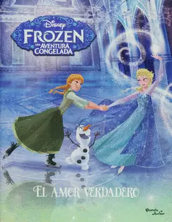 FROZEN. EL AMOR VERDADERO