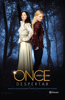 ONCE UPON A TIME DESPERTAR