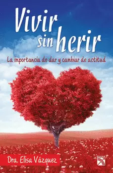 VIVIR SIN HERIR