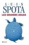 GRANDES AGUAS, LAS