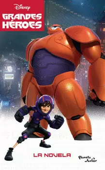 GRANDES HEROES. LA NOVELA