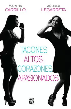 TACONES ALTOS CORAZONES APASIONADOS