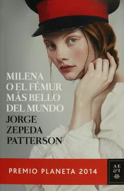 MILENA O EL FEMUR MAS BELLO DEL MUNDO