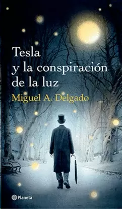 TESLA Y LA CONSPIRACION DE LA LUZ