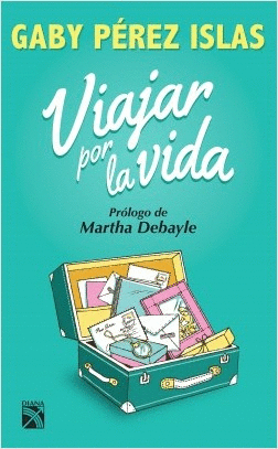 VIAJAR POR LA VIDA