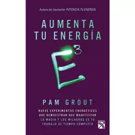 E3 AUMENTA TU ENERGIA A LA TERCERA POTENCIA