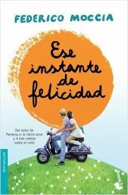 ESE INSTANTE DE FELICIDAD