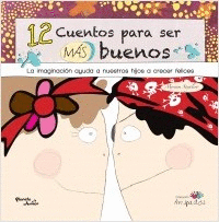 12 CUENTOS PARA SER MAS BUENOS