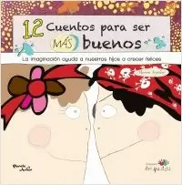 12 CUENTOS PARA SER MAS BUENOS