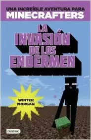MINECRAFT. LA INVASION DE LOS ENDERMEN