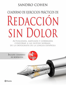 CUADERNO DE EJERCICIOS PRACTICOS DE REDACCION SIN DOLOR