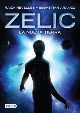 ZELIC, LA NUEVA TIERRA