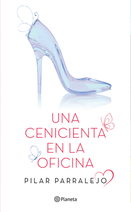 UNA CENICIENTA EN LA OFICINA