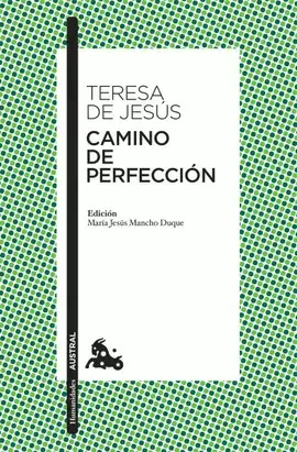 CAMINO DE PERFECCION