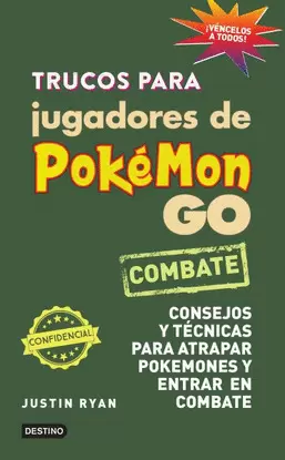 TRUCOS PARA JUGADORES DE POKEMON GO. CONSEJOS Y TECNICAS PARA ATRAPAR POKEMONES
