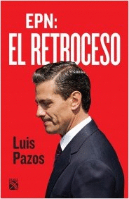 EPN: EL RETROCESO