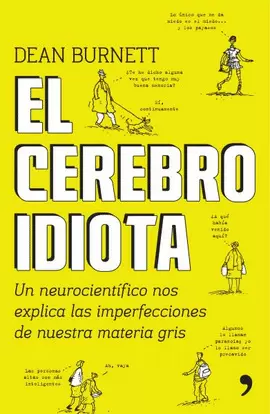 CEREBRO IDIOTA, EL