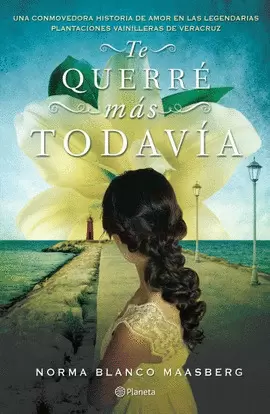 TE QUERRE MAS TODAVIA