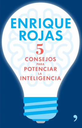 5 CONSEJOS PARA POTENCIAR LA INTELIGENCIA