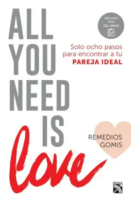 ALL YOU NEED IS LOVE