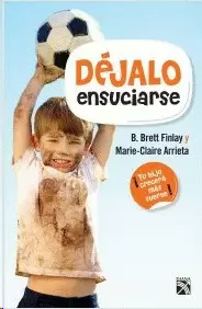 DEJALO ENSUCIARSE