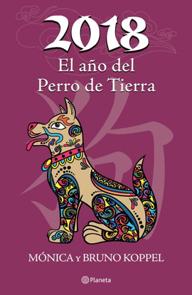 2018 EL AÑO DEL PERRO DE TIERRA