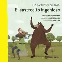 DE PÍCAROS Y PÍCAROS: EL SASTRECITO INGENIOSO
