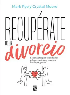 RECUPERATE DE UN DIVORCIO