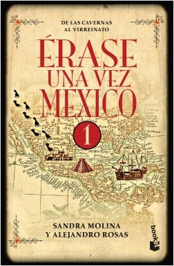 ERASE UNA VEZ MEXICO 1