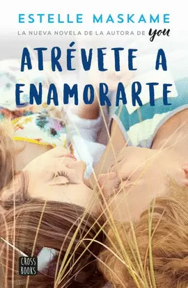 ATREVETE A ENAMORARTE