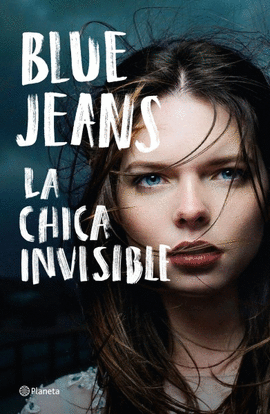 CHICA INVISIBLE, LA. VOLUMEN 1