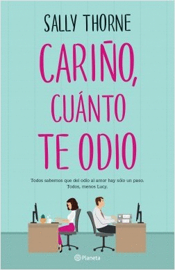 CARIÑO, CUANTO TE ODIO