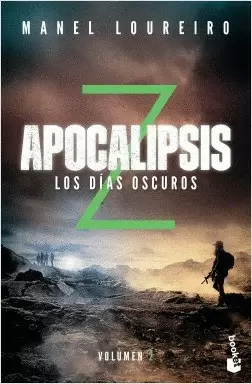APOCALIPSIS Z. LOS DÍAS OSCUROS. 2