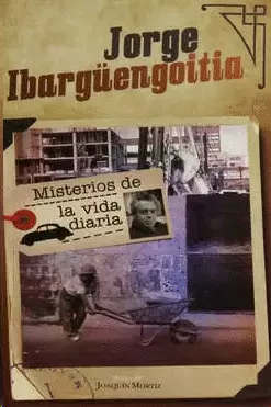 MISTERIOS DE LA VIDA DIARIA