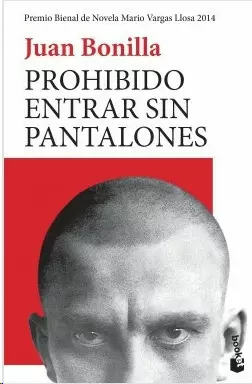 PROHIBIDO ENTRAR SIN PANTALONES