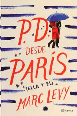 P.D. DESDE PARIS (ELLA Y EL)