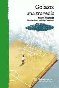 GOLAZO: UNA TRAGEDIA
