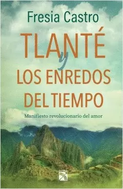 TLANTE Y LOS ENREDOS DEL TIEMPO