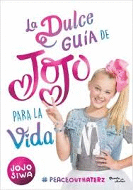 DULCE GUIA DE JOJO PARA LA VIDA, LA