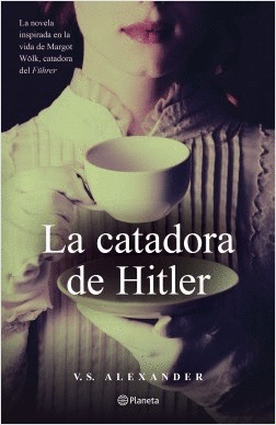 CATADORA DE HITLER, LA