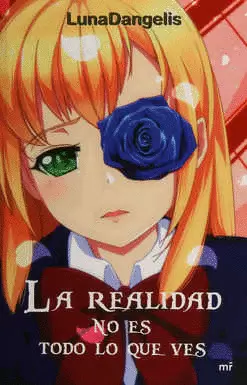 REALIDAD NO ES TODO LO QUE VES, LA