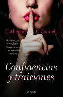 CONFIDENCIAS Y TRAICIONES