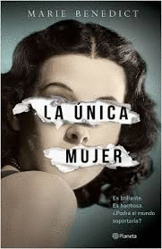 UNICA MUJER, LA