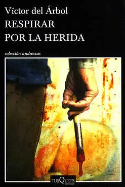 RESPIRAR POR LA HERIDA