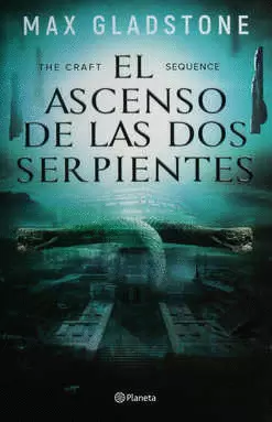 ASCENSO DE LAS DOS SERPIENTES, EL