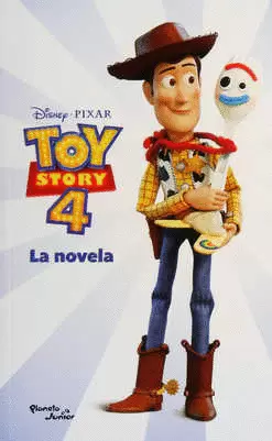 TOY STORY 4 LA NOVELA