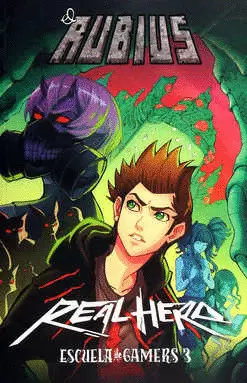 REAL HERO. ESCUELA DE GAMERS 3